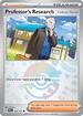 Professor's Research [Professor Rowan] (Poke Ball Pattern) - 124/131